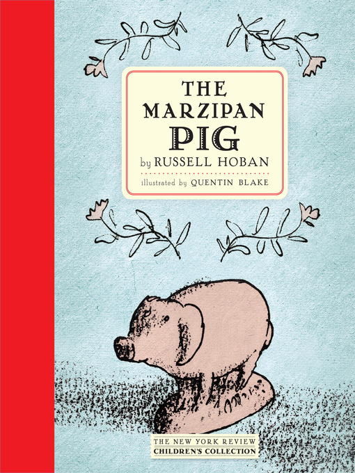 Title details for The Marzipan Pig by Russell Hoban - Wait list